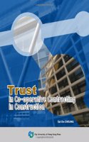 Trust in Co-Operative Contracting in Construction