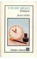 Fin de Siglo: Ensayos(Tierra Firme)