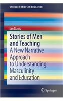 Stories of Men and Teaching