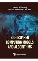 Bio-Inspired Computing Models and Algorithms