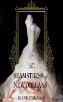 Seamstress of New Orleans