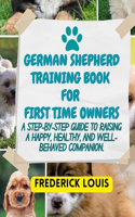 German Shepherd Training Book for First Time Owners