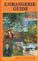 L'Orangerie Guide