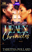 Heaux Chronicles