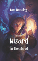 Wizard in the closet