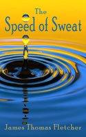 Speed of Sweat
