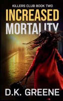 Increased Mortality