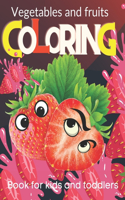 Vegetables and fruits. coloring book for kids and toddlers