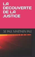 Decouverte de la Justice