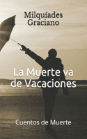 La Muerte va de Vacaciones