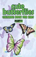 Cute Butterfly Coloring Book for kids part 2