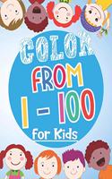 Color From 1-100 For Kids