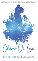 Chance On Love