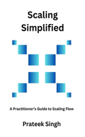 Scaling Simplified