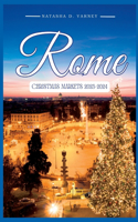 Rome Christmas Markets 2023-2024