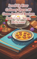 Level Up Your Culinary Quest