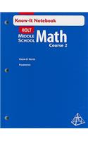 Holt Know-It Notebook Middle School Math, Course 2