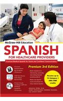 McGraw-Hill Education Spanish for Healthcare Providers, Premium