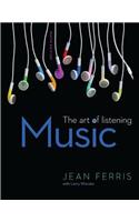 Music: The Art of Listening Loose Leaf