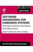 Software Engineering for Embedded Systems: Methods, Practical Techniques, and Applications