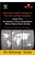 Education and Training for the Oil and Gas Industry: The Evolution of Four Energy Nations