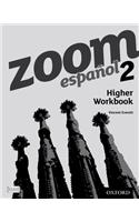 Zoom espanol 2 Higher Workbook (8 Pack)