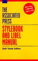 Associated Press Stylebook And Libel Manual: Sixth Trade Edition