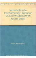 Introduction to Psychotherapy: Common Clinical Wisdom