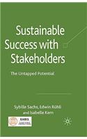 Sustainable Success with Stakeholders