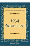 1934 Price List (Classic Reprint)