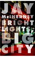 Bright Lights, Big City