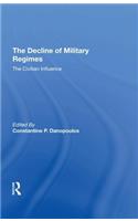 Decline of Military Regimes