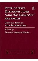 Peter of Spain, Questiones super libro De Animalibus Aristotelis