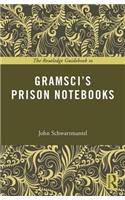 The Routledge Guidebook to Gramsci's Prison Notebooks