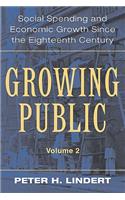 Growing Public: Volume 2, Further Evidence