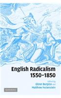 English Radicalism, 1550-1850