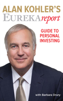 Alan Kohler's Eureka Report Guide to Personal Investing: Guide to Personal Investing