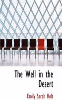 Well in the Desert: (English)
