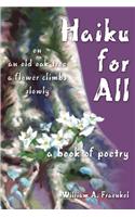 Haiku for All: A Book of Poetry(English)