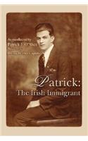 Patrick: The Irish Immigrant(English)