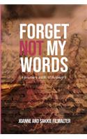 Forget not my Words