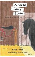 Horse Called Lucky