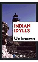 INDIAN IDYLLS