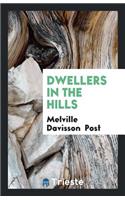 Dwellers in the Hills