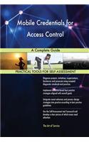Mobile Credentials for Access Control A Complete Guide