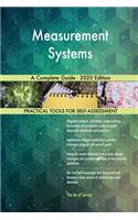 Measurement Systems A Complete Guide - 2020 Edition
