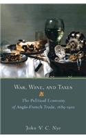 War, Wine, and Taxes