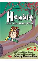 Henbit and the Roly Poly