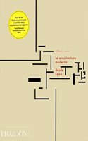 La Arquitectura Moderna Desde 1900 (Modern Architecture Since 1900, 3rd Edition) (Spanish Edition)