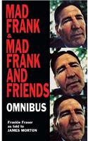 Mad Frank/Mad Frank And Friends